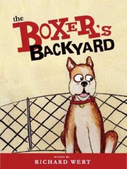 Paperback The Boxer's Backyard Book