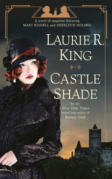 Paperback Castle Shade: A Novel of Suspense Featuring Mary Russell and Sherlock Holmes Book