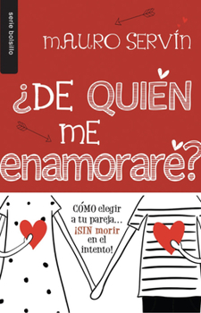Paperback ¿De Quién Me Enamoraré? - Bolsilibro [Spanish] Book