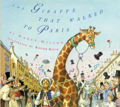 Hardcover The Giraffe That Walked to Paris Book