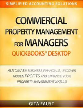 Paperback Commercial Property Management for Managers QuickBooks Desktop Book