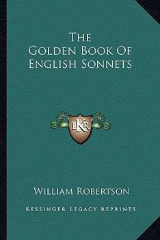 Paperback The Golden Book of English Sonnets Book