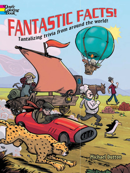 Paperback Fantastic Facts! Coloring Book: Tantalizing Trivia from Around the World! Book