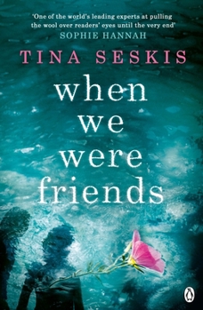 Paperback When We Were Friends Book