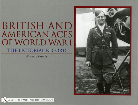 Hardcover British and American Aces of World War I: The Pictorial Record Book