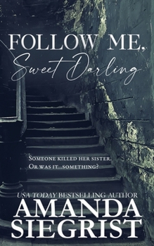 Paperback Follow Me, Sweet Darling Book