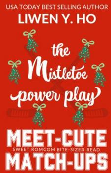 Paperback The Mistletoe Power Play: A Sweet Hockey RomCom Short Read Book