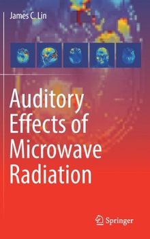 Hardcover Auditory Effects of Microwave Radiation Book
