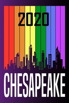 2020 Chesapeake: Your city name on the calendar 2020 cover. The Love For My City Great Gift For Everyone Who Likes This Place. Notebook and Planner 2020