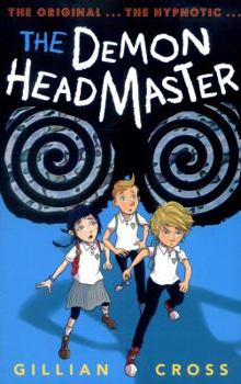 The Demon Headmaster - Book #1 of the Demon Headmaster