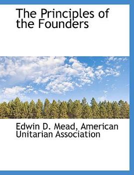 Paperback The Principles of the Founders Book