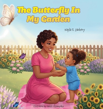 Hardcover The Butterfly In My Garden Book