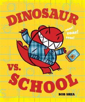 Hardcover Dinosaur vs. School Book