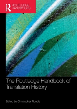 Paperback The Routledge Handbook of Translation History Book