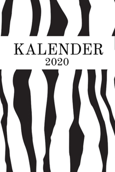 Kalender 2020: Wochenkalender Zebra Fell 2020 A5 I Wochenplaner Monatsplaner Jahresplaner I Tagebuch Terminplaner Tierfell Muster  I Notizen Ziele ... I Geschenk Kalender (German Edition)