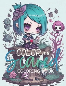 Paperback Color Me Scared: Adult Coloring Book