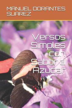 Paperback Versos Simples Con Sabor a Azucar [Spanish] Book