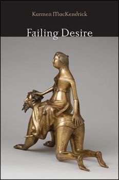 Hardcover Failing Desire Book