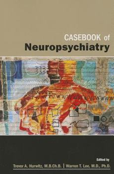 Paperback Casebook of Neuropsychiatry Book