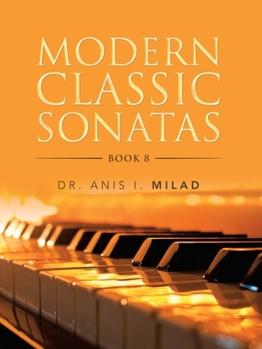 Paperback Modern Classic Sonatas: Book 8 Book