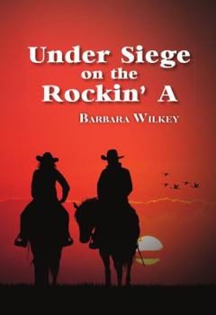 Paperback Under Siege on the Rockin' A Book