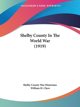 Paperback Shelby County In The World War (1919) Book