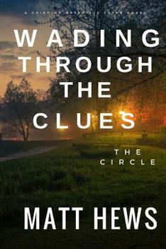 Paperback Wading Through the Clues: The Circle Book