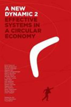 Paperback A New Dynamic 2- Effective Systems in a Circular Economy Book
