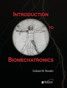 Hardcover Introduction to Biomechatronics Book