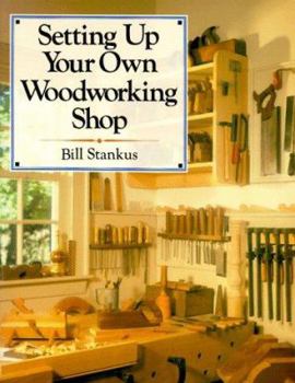 Paperback Setting Up Your Own Woodworking Shop Book