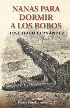 Paperback Nanas Para Dormir a Los Bobos [Spanish] Book