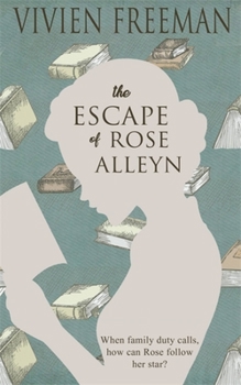 Paperback The Escape of Rose Alleyn Book