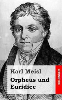 Paperback Orpheus und Euridice [German] Book