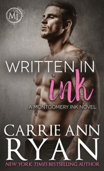 Written in Ink - Book #4 of the Montgomery Ink