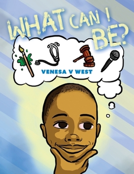 Paperback What Can I Be? Book