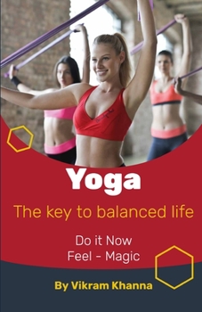 Paperback Yoga: The key to balanced life Book