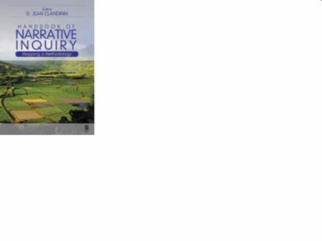 Hardcover Handbook of Narrative Inquiry: Mapping a Methodology Book