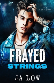 Paperback Frayed Strings: Grumpy Sunshine Rockstar Romance Book