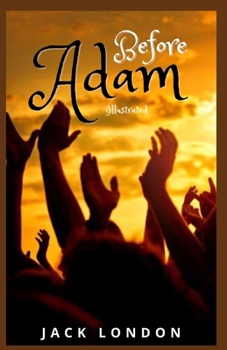 Paperback Before Adam Illustrated Book