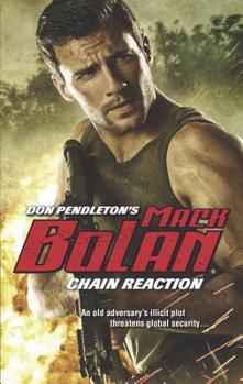 Chain Reaction - Book #169 of the Super Bolan
