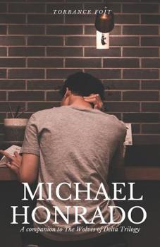 Paperback Michael Honrado: The Wolves of Delta Companion Book