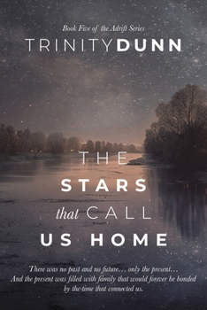 Paperback The Stars that Call Us Home Book