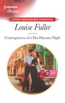 Mass Market Paperback Consequences of a Hot Havana Night Book