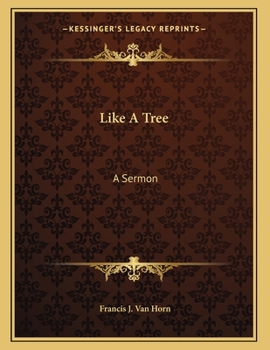 Paperback Like A Tree: A Sermon Book