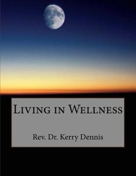Paperback Living in Wellness Book