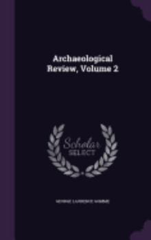 Hardcover Archaeological Review, Volume 2 Book