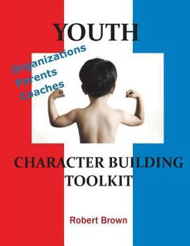 Paperback Youth Character Building Toolkit Book