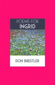 Paperback Poems for Ingrid Book