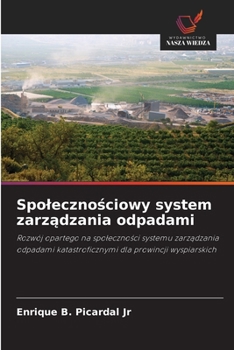Spolecznosciowy system zarzadzania odpadami