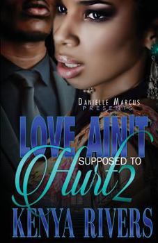 Paperback Love Ain't Supposed To Hurt Two Book